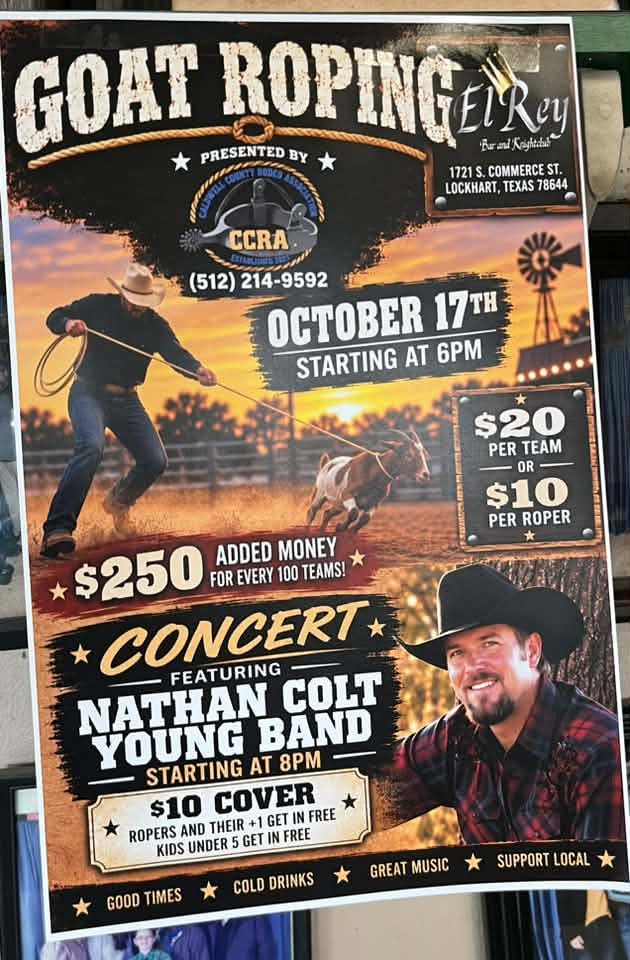 Goat Roping & Live Concert at El Rey