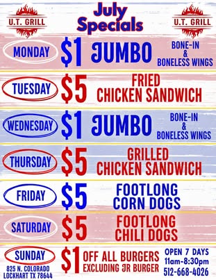 U.T. Grill July Specials