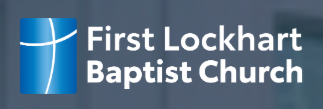 First Lockhart Baptist Church