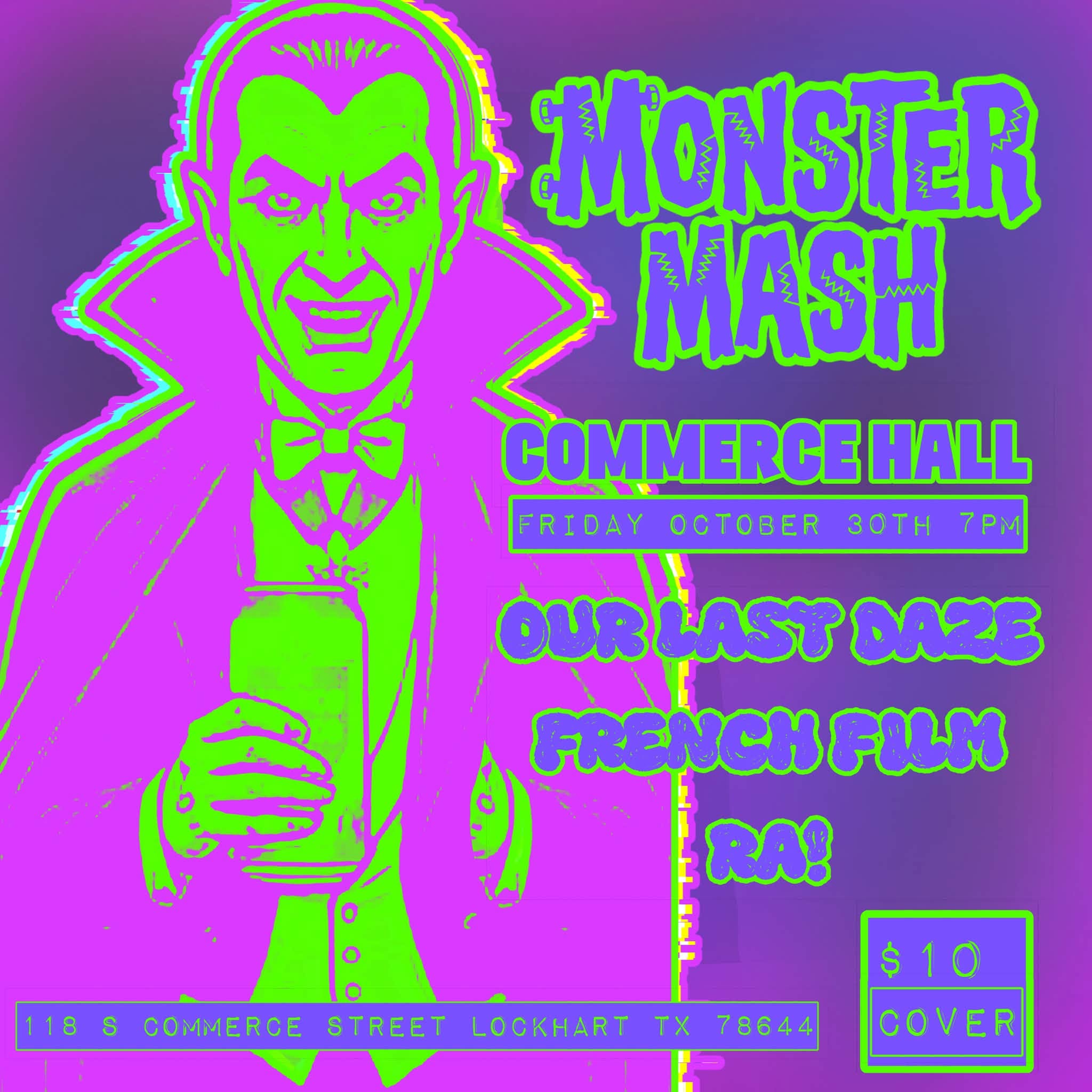 Monster Mash at Commerce Hall