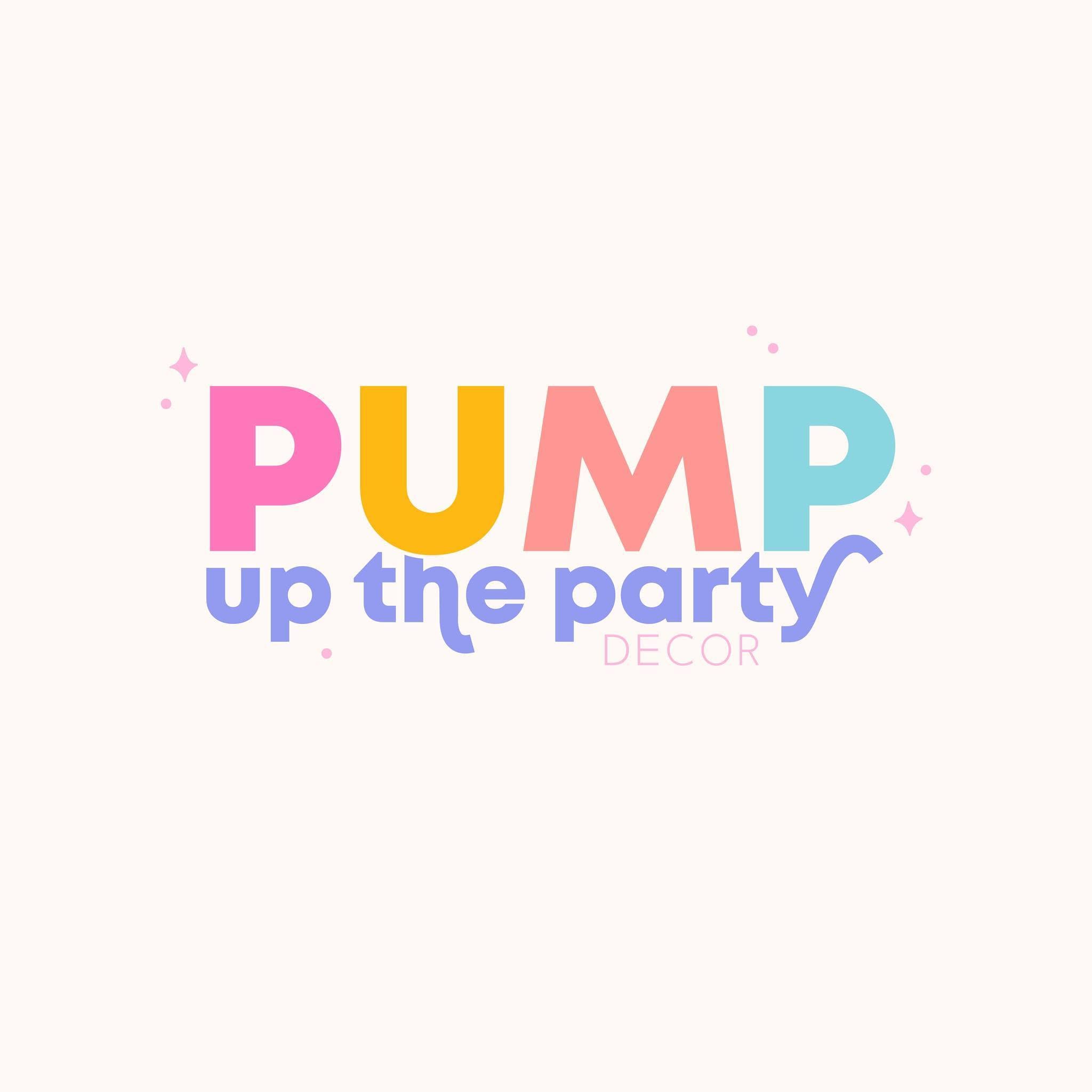 Pump Up The Party Decor