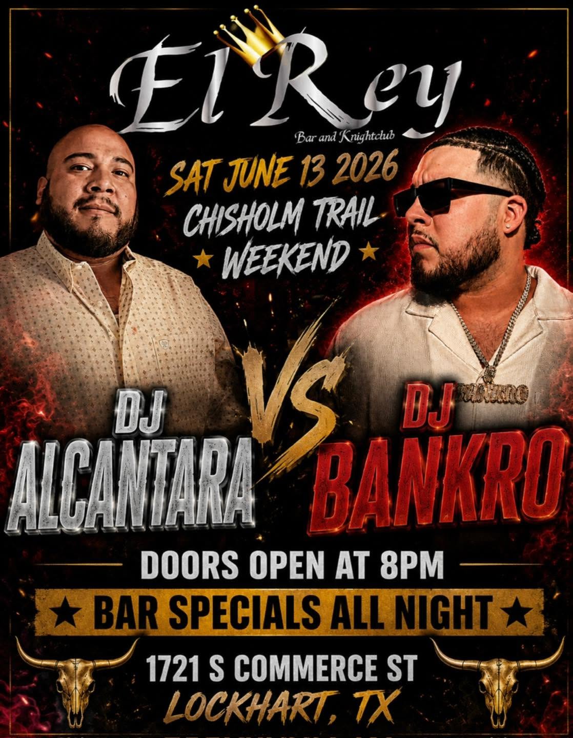 DJ Alcantara and DJ Bankro at El Ray Bar/Nightclub