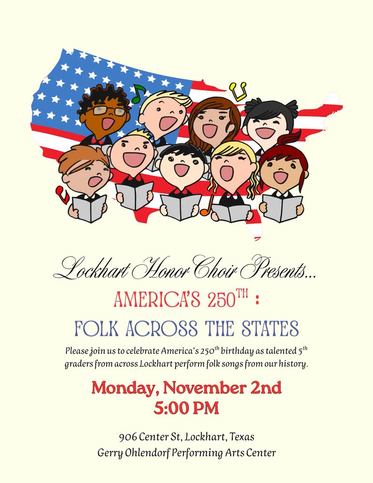 Lockhart Honor Choir - America's 250th